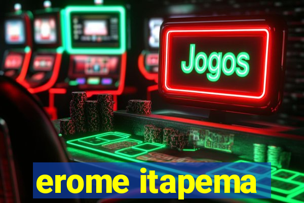 erome itapema